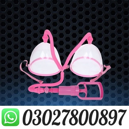 Breast Enlargement Pump in Pakistan ! 030278OO897 - Islamabad