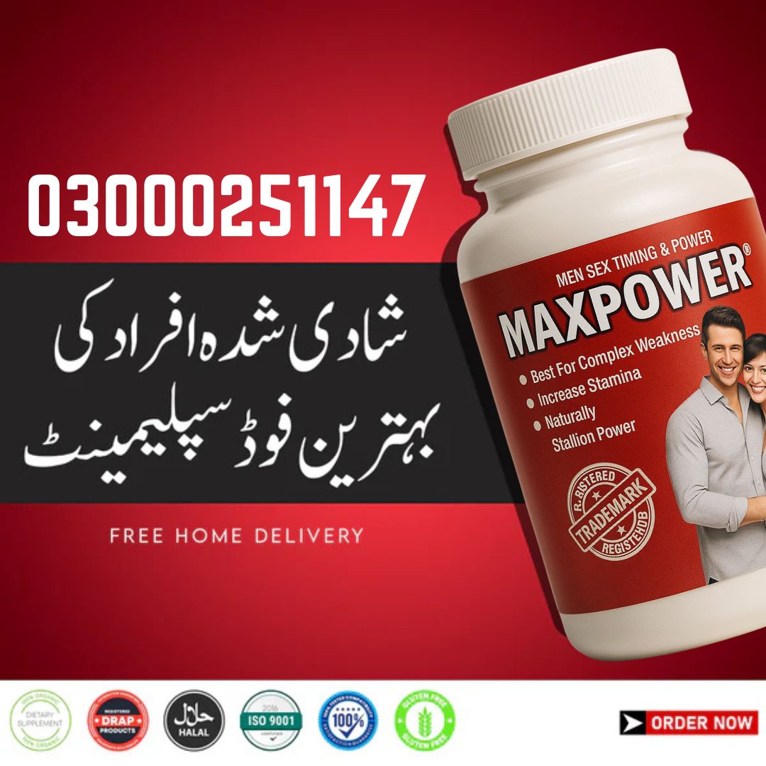 Maxpower Capsules in Lahore - Lahore
