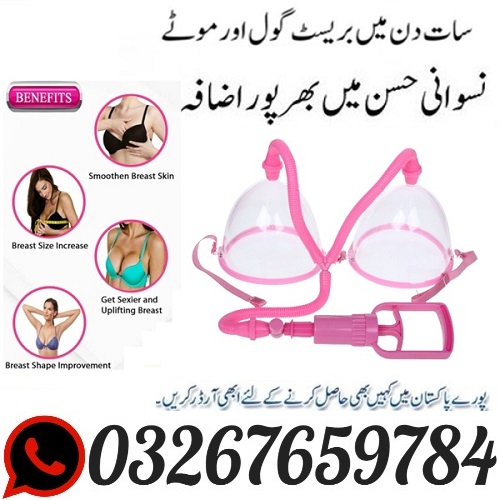 Breast Enlargement Pump In Sialkot ( 03267659784