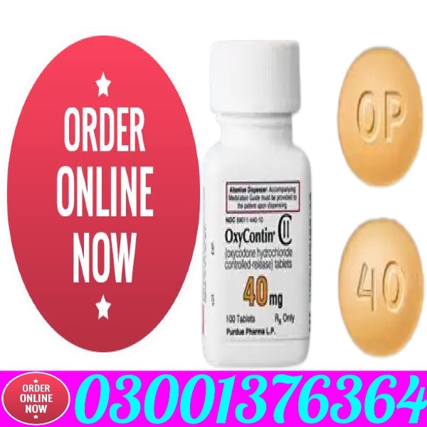 OxyContin Tablets 40 mg In Gujranwala | 03001376364 - Buy Now