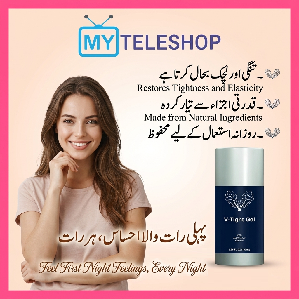 V Tight Gel in G/9 Markaz Islamabad